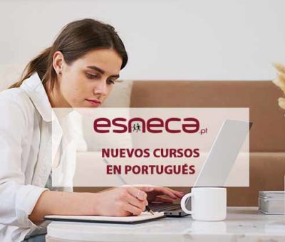Esneca Business School lanza 5 nuevos cursos en portugués