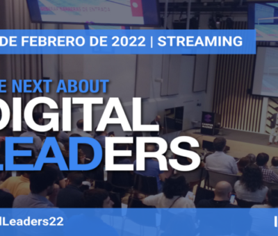 Llega una nueva edición de The Next About Digital Leaders, el evento que reúne a los líderes del futuro
