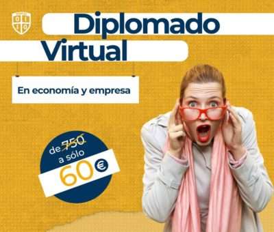 Especialízate con un Diplomado Virtual en Economía y Empresas