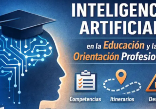 La inteligencia artificial en la educación y la orientación profesional: oportunidades y límites